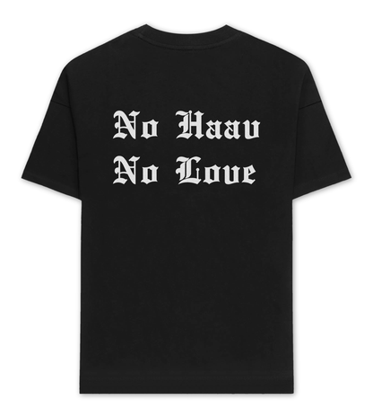 NOHAAVNOLOVE T-SHIRT